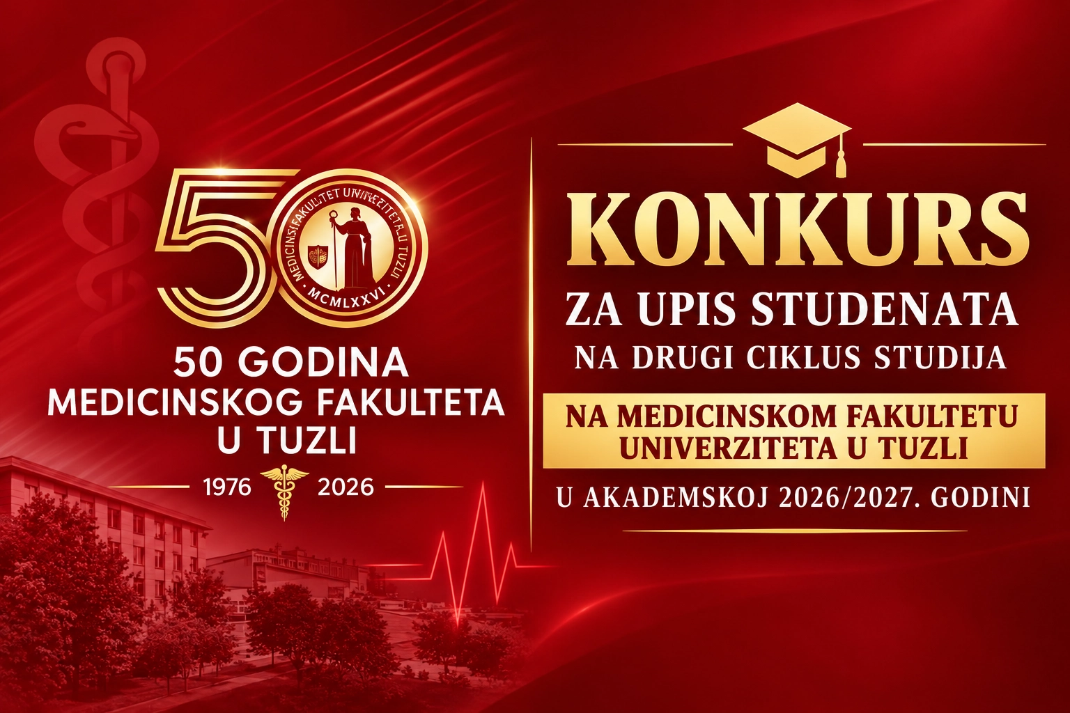 KONKURS ZA UPIS STUDENATA NA DRUGI CIKLUS STUDIJA NA FAKULTETE/AKADEMIJU UNIVERZITETA U TUZLI U AK. 2026/27. GOD.